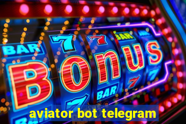 aviator bot telegram